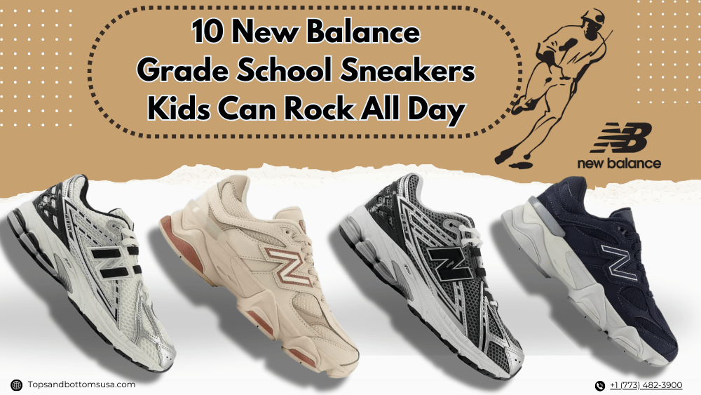 10 New Balance Grade School Sneakers Kids Can Rock All Day - Tops and Bottoms USA