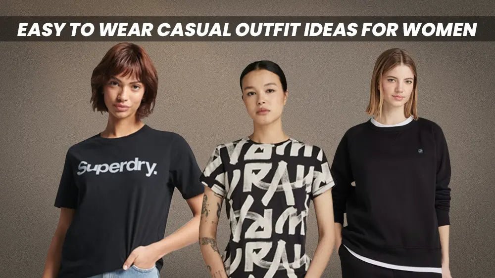 Easy to Wear Casual Outfit Ideas for Women - Tops and Bottoms USA