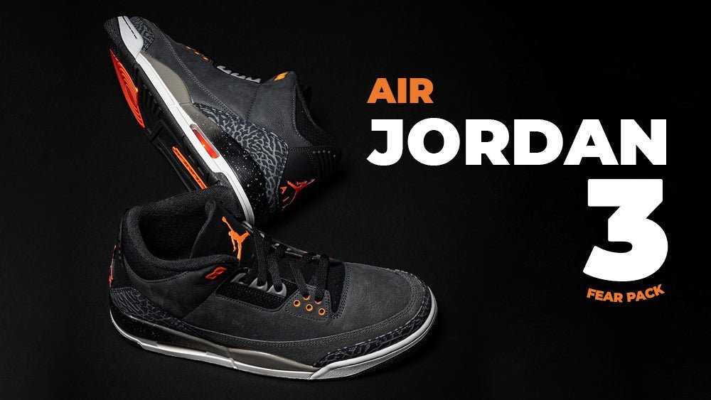 Nike Air Jordan 3 Retro "Fear Pack" - Tops and Bottoms USA
