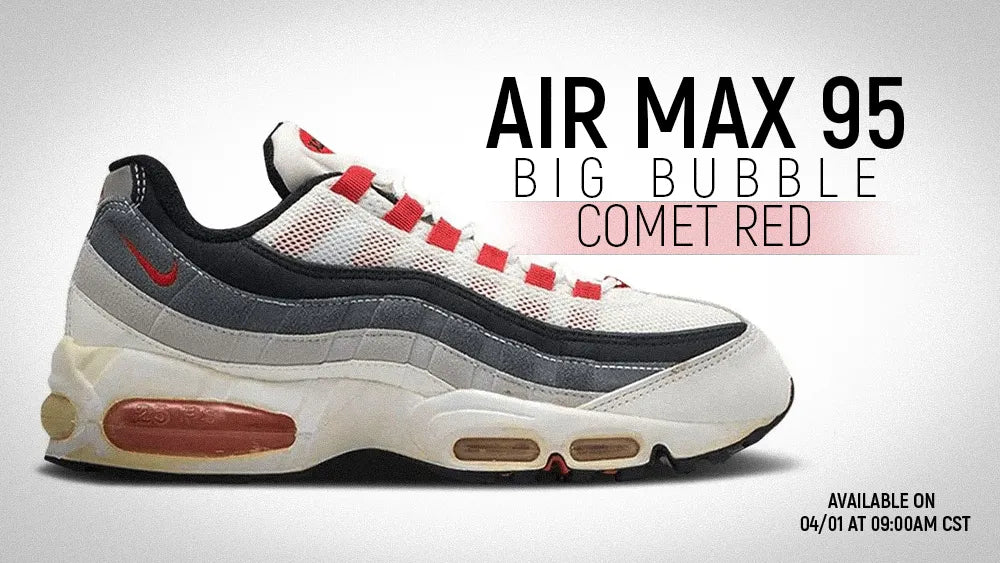 NIKE AIR MAX 95 OG “COMET RED”