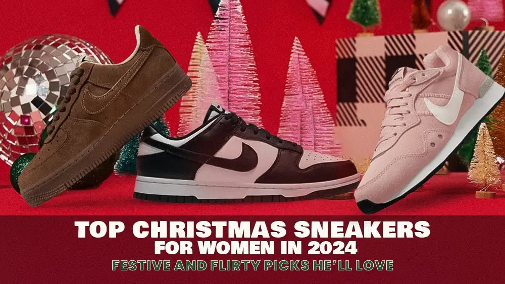 Top Christmas Sneakers for Women in 2024: Festive and Flirty Picks He’ll Love - Tops and Bottoms USA