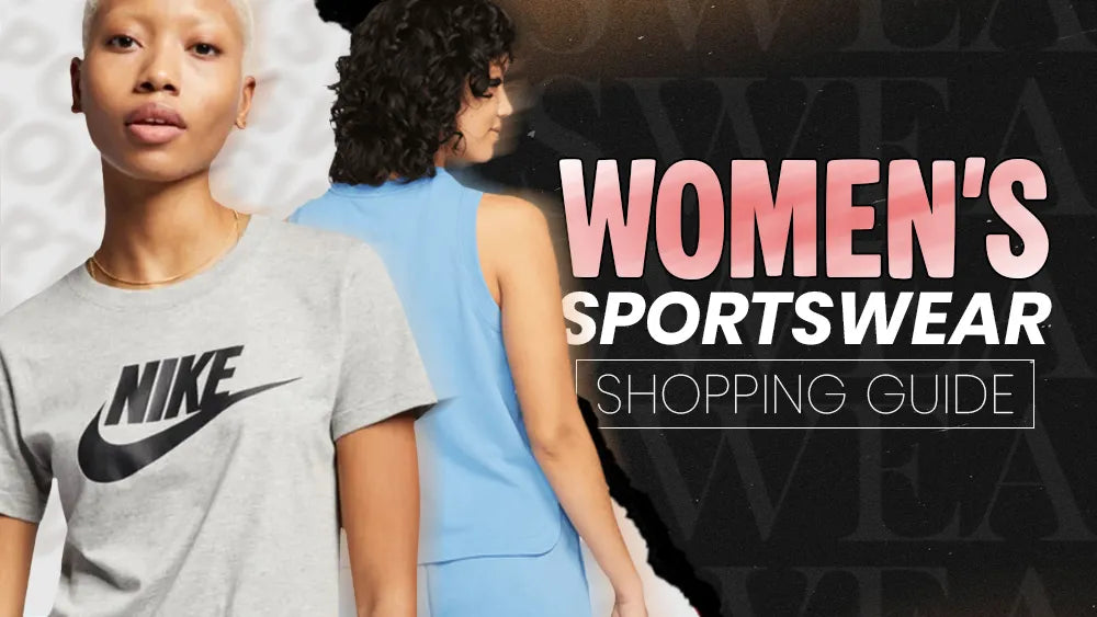 Women’s Sportswear Shopping Guide: The Best Gear You Can Buy