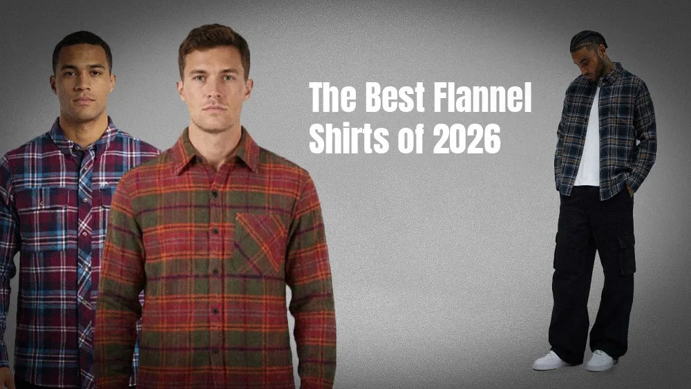 The Best Flannel Shirts of 2026: A Complete Guide