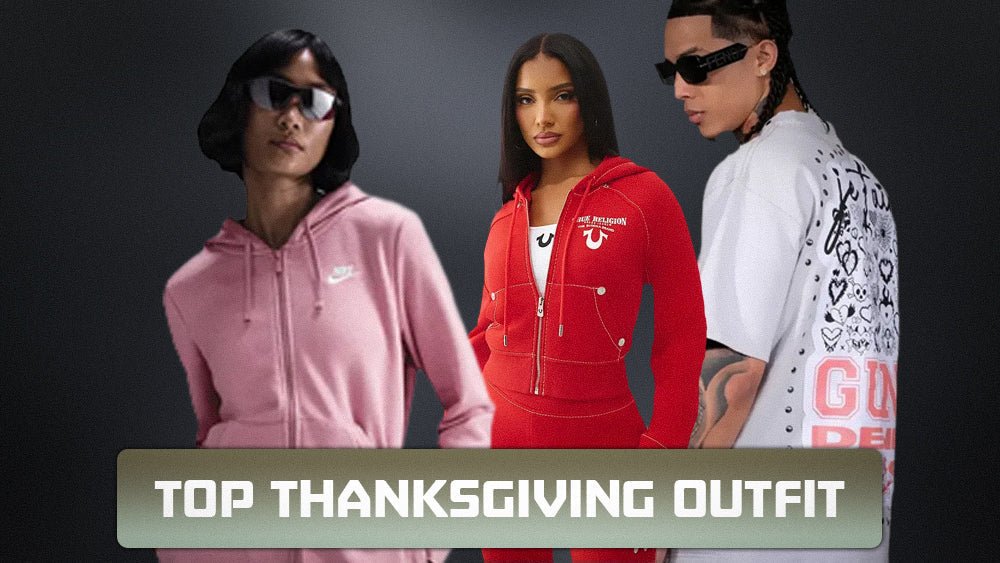 Top Thanksgiving Outfit Ideas 2025: From Streetwear to Chic Vibes - Tops and Bottoms USA